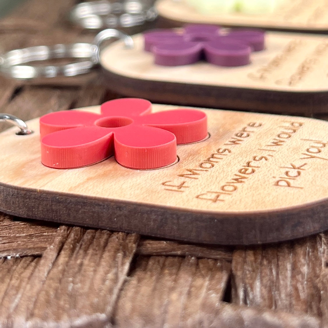 Custom Wood & Acrylic Flower Keychain - If Moms Were Flowers